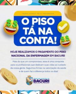 Prefeito de Bacuri, Márcio Hominho, garante pagamento do piso nacional da enfermagem no município