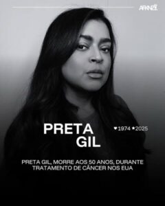 Luto!!! Cantora Preta Gil morre aos 50 anos