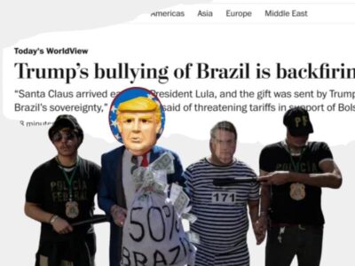 Bullying de Trump ao Brasil  é um tiro saído pela culatra