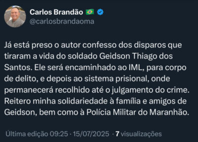 Governador Carlos Brandão confirma prisão de autor confesso da morte do soldado Geidson Thiago