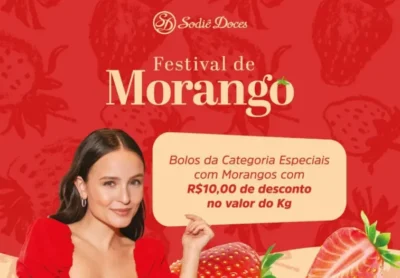 Sodiê Doces celebra a temporada do morango com promoção especial