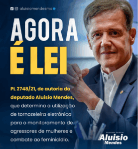Lei de autoria de Aluísio obriga uso de tornozeleira por agressores de mulheres