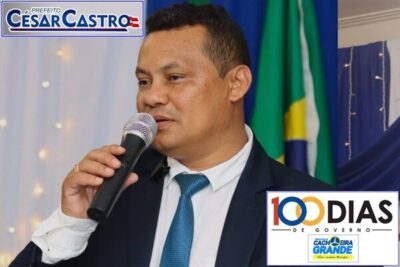 Prefeito Cesar Castro comemora 100 dias de gestão com avanços expressivos em todas as áreas
