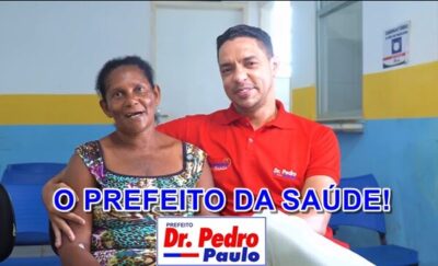 Prefeito Dr. Pedro Paulo dá exemplo de boa gestão em Saúde em Presidente Juscelino