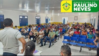 Prefeitura de Paulino Neves, realiza encontro com equipe administrativa com objetivo de estabelecer diálogo