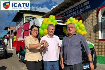 Prefeito de Icatu, Walace Azevedo entrega nova ambulância à Secretaria Municipal de Saúde, Deborah Calvet