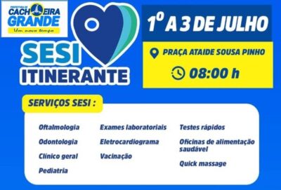 Prefeitura de Cachoeira Grande, recebe ação SESI Itinerante com serviços gratuitos de saúde, cidadania e muito mais!