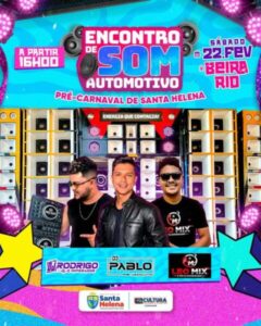 Confira a programação do pré-carnaval de Santa Helena neste sábado 22
