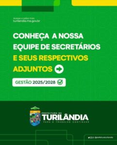 Secretários da prefeitura de Turilândia gestão 2025 2028