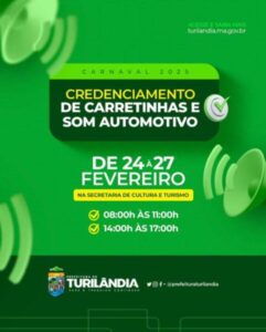 Turilândia – Credenciamento de carretinhas e som automotivo de 24 a 27 de fevereiro