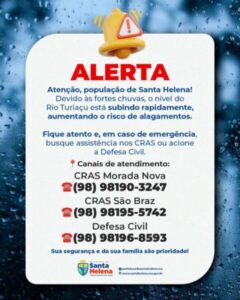 Prefeitura de Santa Helena alerta população sobre elevação do nível do rio Turiaçu e disponibiliza contatos da Defesa Civil e Cras