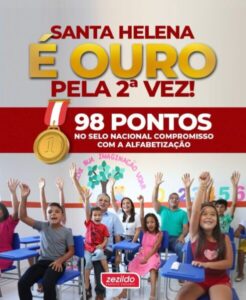 Santa Helena conquista pela 2ª vez a categoria Ouro no Selo Nacional Compromisso com a Alfabetização