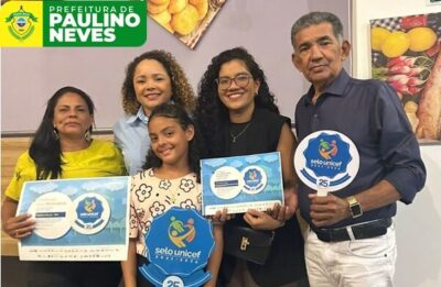 A cidade de Paulino Neves recebeu troféu e certificação do Selo UNICEF