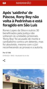 Canibal assassino e mais 30 fugiram pelas portas da frente do Presídio de Pedrinhas durante “indulto” da Páscoa…