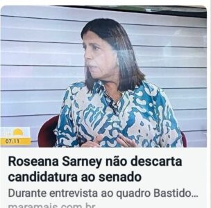 Quem diria: Roseana Sarney, enfim, no centro duma disputada polarizada…