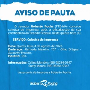 Roberto Rocha oficializará candidatura a senador logo após concederá coletiva de imprensa…