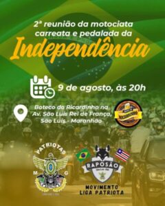 Moto Grupo Patriotas no Asfalto Slz realiza 2° reunião de alinhamento para Motocarreata e pedalada da Independência.
