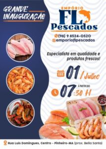 Neste sábado(01), grande inauguração do Empório FL Pescado em Pinheiro