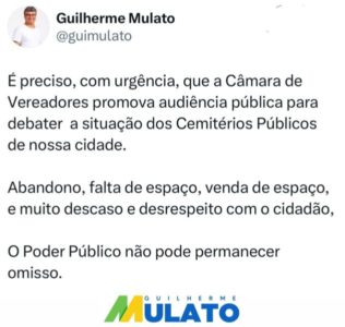 Guilherme Mulato propõe amplo debate sobre situação dos Cemitérios Públicos de Ribamar