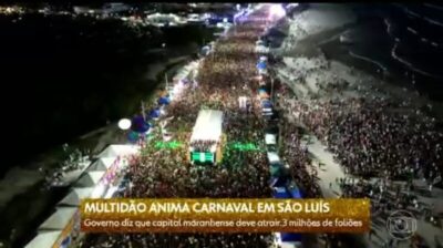Globo destaca três milhões de foliões no Carnaval de Brandão em São Luís