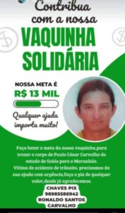 Família faz vaquinha para trazer corpo de Paulo César Carvalho do Goiás ao Maranhão