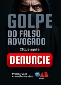 OAB/MA fecha o cerco contra o golpe do falso advogado