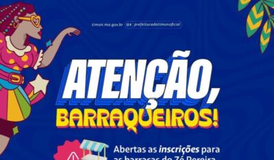 Blog Do Ribinha: Oportunidade: Zé Pereira de Timon abre inscrições para barraqueiros próxima na segunda-feira (10)