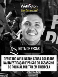 Deputado cobra agilidade na investigação e prisão do prefeito assassino do policial em Trizidela do Vale