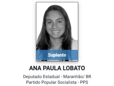 Senadora Ana Paula Lobato iniciou carreira política como…