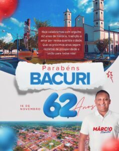 Márcio Hominho Parabenizar a cidade de Bacuri pelos seus 62 anos de emancipação politica.
