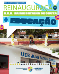 Prefeitura de Água Doce do Maranhão revitaliza Unidade Escolar Básica do povoado Curva Grande