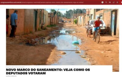 Deputados Dinistas votaram contra o novo marco regulatório dos esgotos…