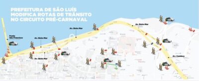 Prefeitura de São Luís modifica rotas de trânsito no circuito pré-Carnaval