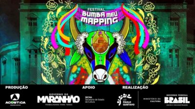 “FESTIVAL BUMBA MEU MAPPING” projeta a cultura singular do Maranhão em fachada histórica de São Luís