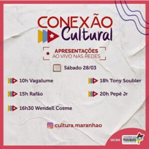 Confira a programação deste sábado (28) do projeto Conexão Cultural