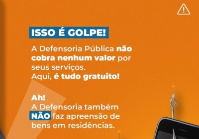Golpe: criminosos se passam por defensores públicos para fazer cobranças em nome da DPE-MA