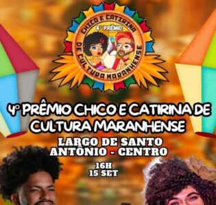 Prêmio Chico e Catirina acontece neste domingo (15), em São Luís
