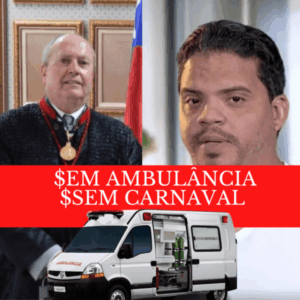 $EM AMBULÂNCIA, $EM CARNAVAL: Luciano Genésio entre a cruz e a espada diante do caos na saúde de Pinheiro