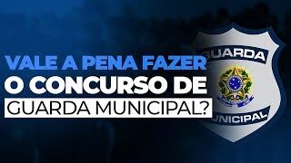 GUARDA MUNICIPAL: A carreira pública que mudou a vida de milhares de brasileiros