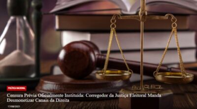 O Brasil sob o totalitarismo, Suprema Corte perseguindo e impondo censura a sites conservadores?