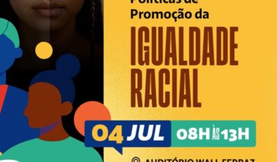 Prefeitura de Timon e SMDH realizam o 1º Seminário de Promoção da Igualdade Racial