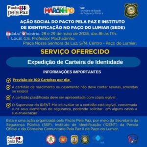 Pacto pela Paz da SPP e Conselho Cmunitário pela Paz promovem ação social com emissão de identidade em Paço do Lumiar
