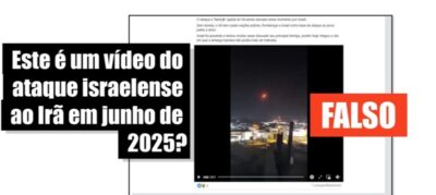 Vídeo de 2024 é falsamente associado a ataque de Israel contra instalações nucleares do Irã em 2025