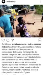Violência contra os negros: Márcio Jerry e Bira do Pindaré esqueceram de protestar contra a Polícia armada enviada por Flávio Dino para destruir a Comunidade Cajueiro?