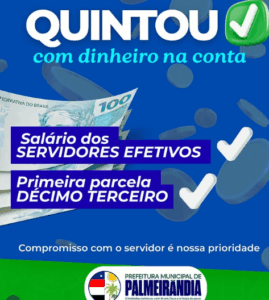 Salário de Julho e a primeira parcela do 13º salário, prefeito Edilson aquece a economia de Palmeirândia