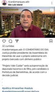 Briga de foice (parte II): PSB de Iracema Vale sendo impedido pela Justiça de passar por cima do PCdoB para tomar Prefeitura de Barreirinhas…