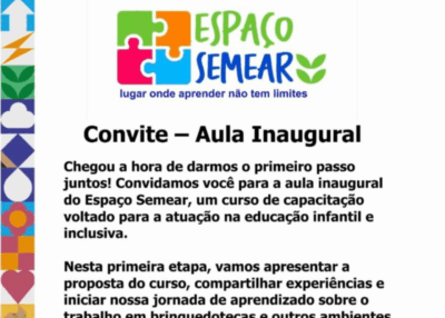Espaço Semear: um novo horizonte para a educação infantil na Vila Conceição