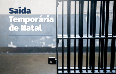 Judiciário autoriza saída temporária de presos para o Natal