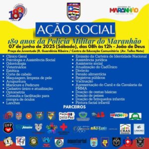 Mega Ação Social marca celebração de 189 anos da Polícia Militar do Maranhão no bairro João de Deus