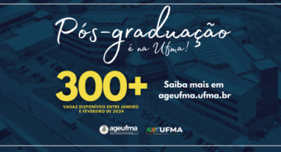 UFMA oferece 349 vagas em Programas de Pós-Graduação neste início de ano